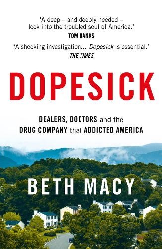 Dopesick dealers doctors - dopesick:,